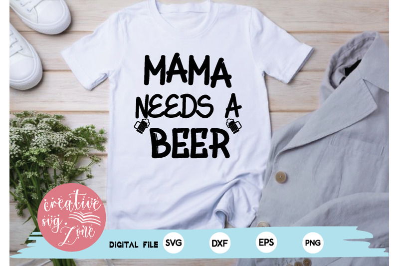 mama-needs-a-beer-svg