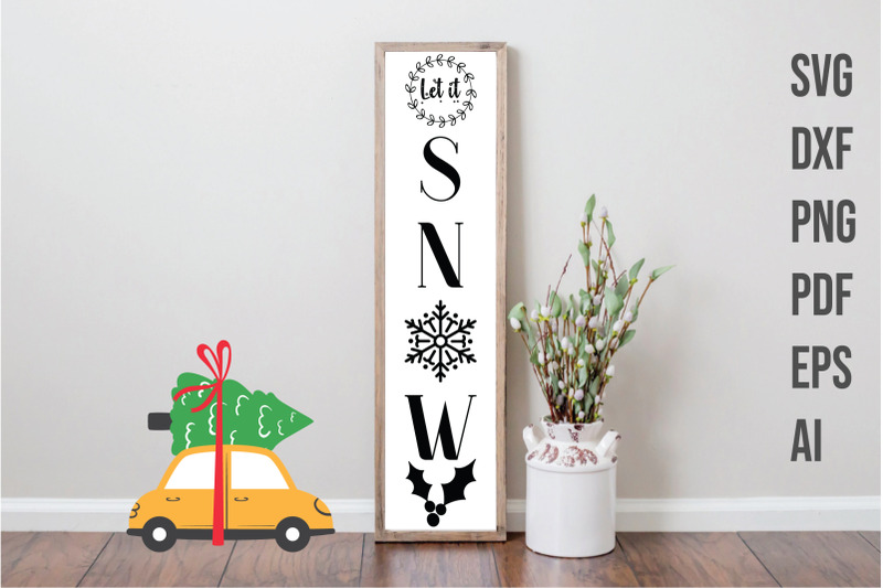 fall-porch-sign-svg-let-it-snow