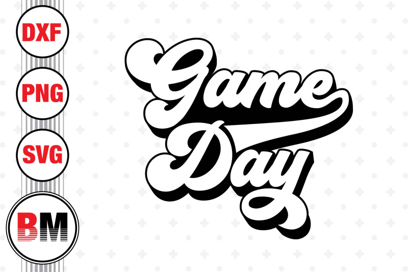 game-day-svg-png-dxf-files