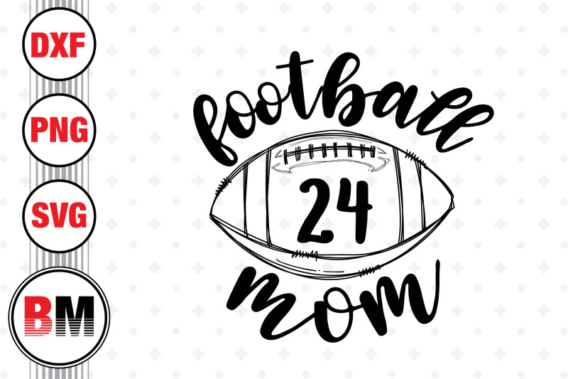 football-mom-svg-png-dxf-files