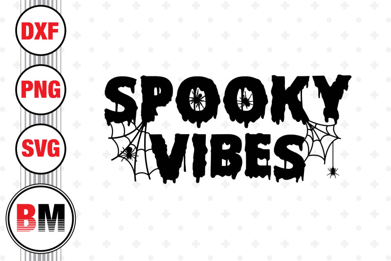 spooky-vibes-svg-png-dxf-files