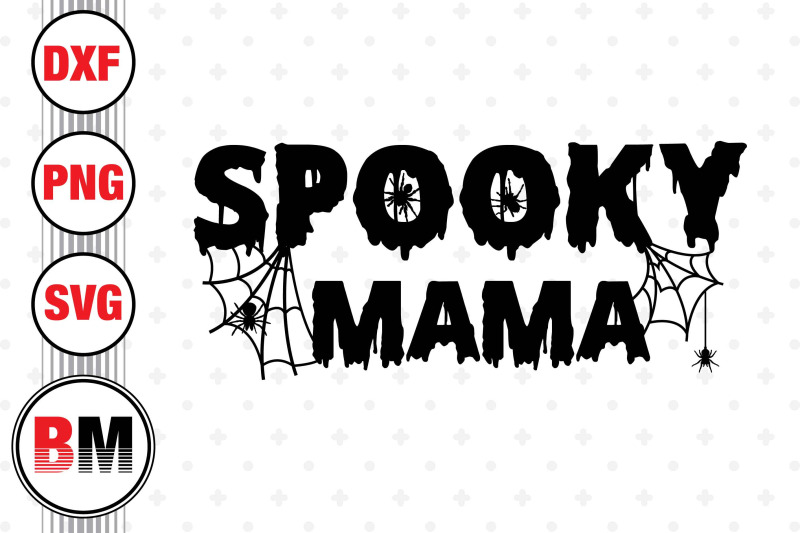 spooky-mama-svg-png-dxf-files