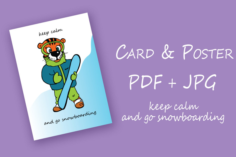 keep-calm-and-go-snowboarding-cure-tiger-with-snowboard-vector-drawing-poster-a4-and-greeting-card-template-pdf-jpg