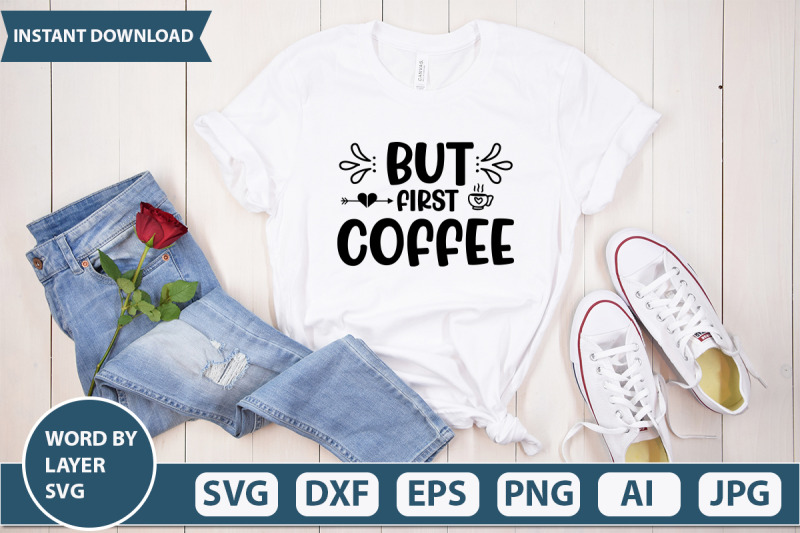 but-first-coffee-svg