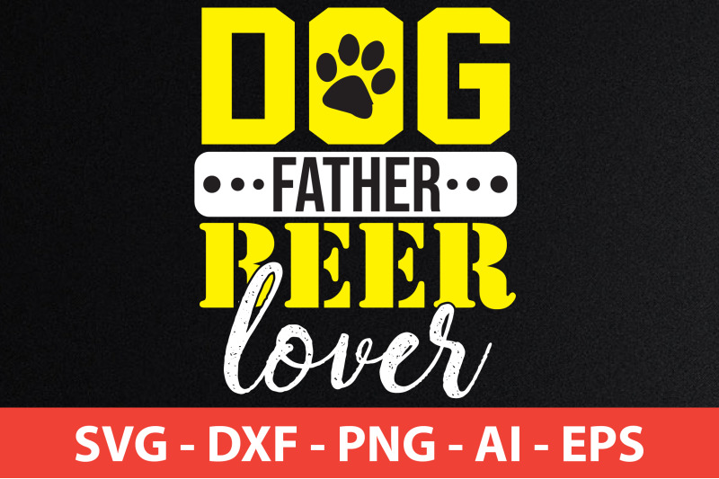 dog-father-beer-lover-svg-cut-file