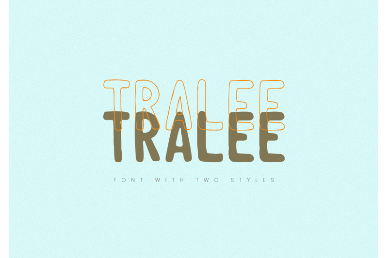 tralee-font-two-styles