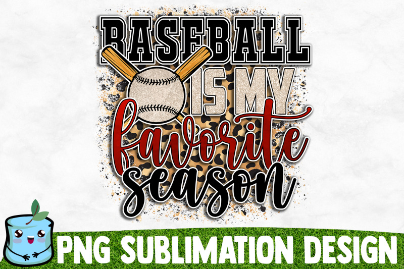 baseball-is-my-favorite-season-sublimation-design