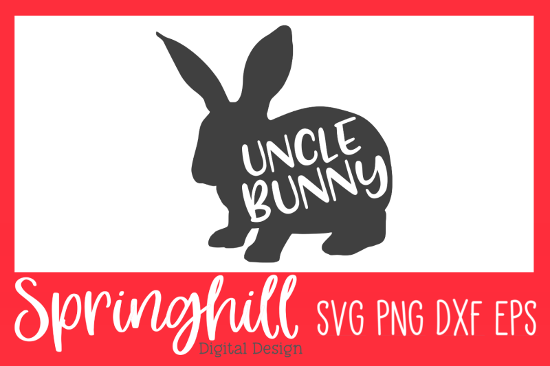 uncle-bunny-easter-svg-png-dxf-amp-eps-design-cutting-files