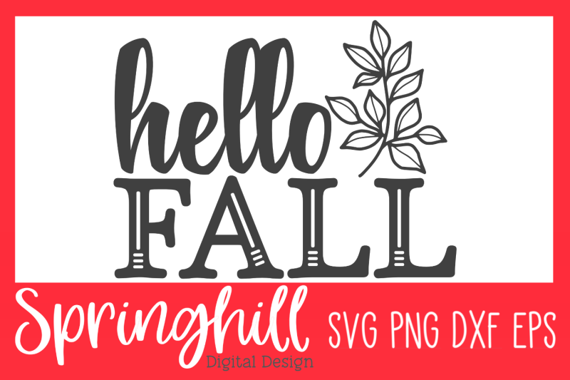 hello-fall-harvest-autumn-sign-svg-png-dxf-amp-eps-cutting-files