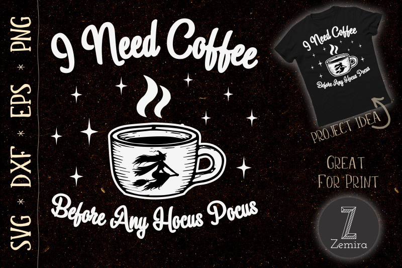 i-needs-coffee-before-any-hocus-pocus