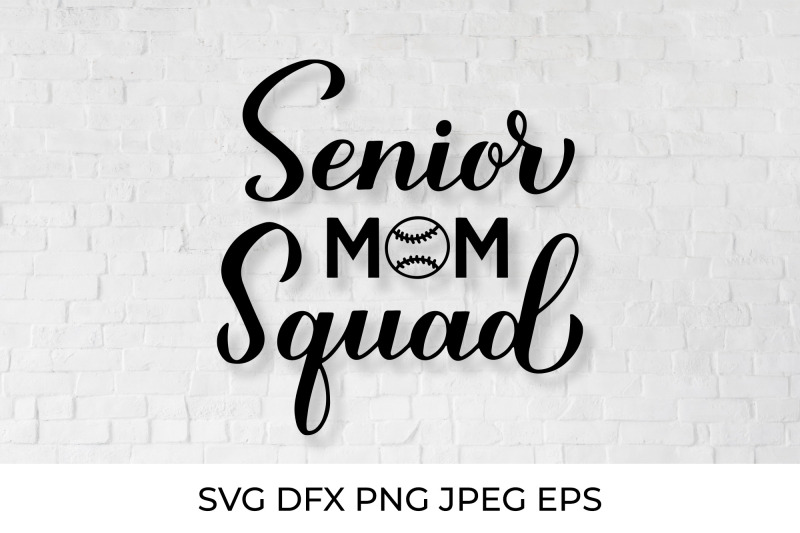 senior-mom-squad-baseball-mom-sports-mom-baseball-svg