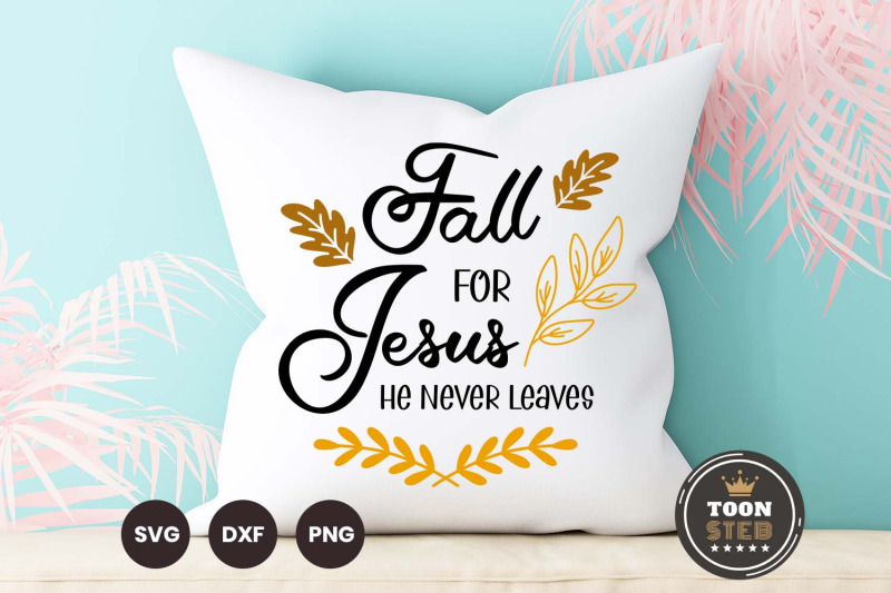 fall-for-jesus-he-never-leaves-v7