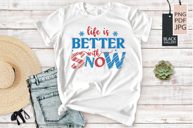 life-is-better-with-snow-winter-sublimation