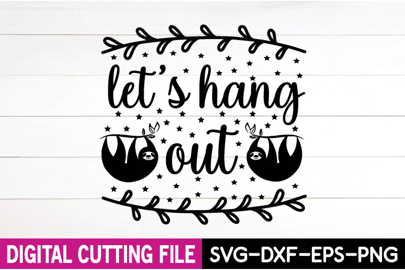 let-039-s-hang-out-svg