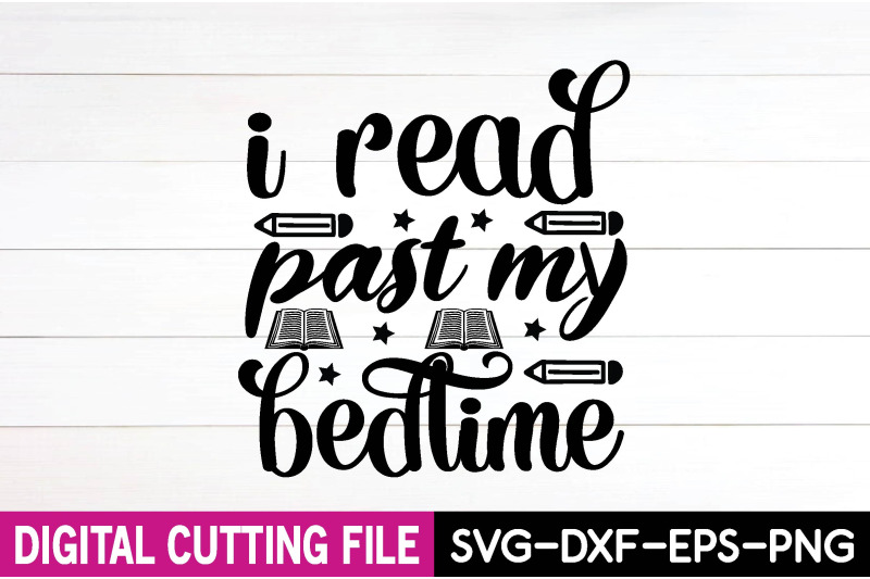 i-read-past-my-bedtime-svg