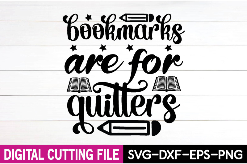 bookmarks-are-for-quitters-svg