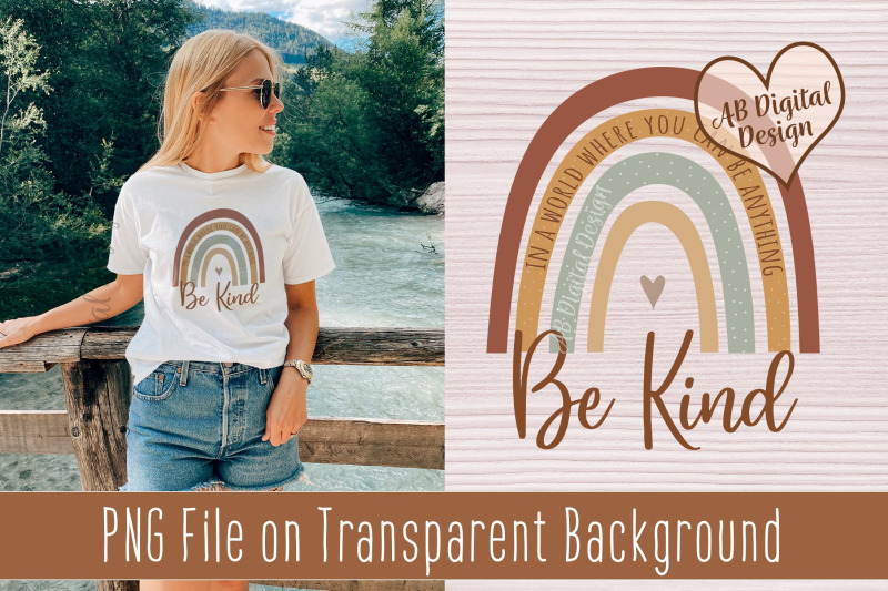 be-kind-rainbow-sublimation-png