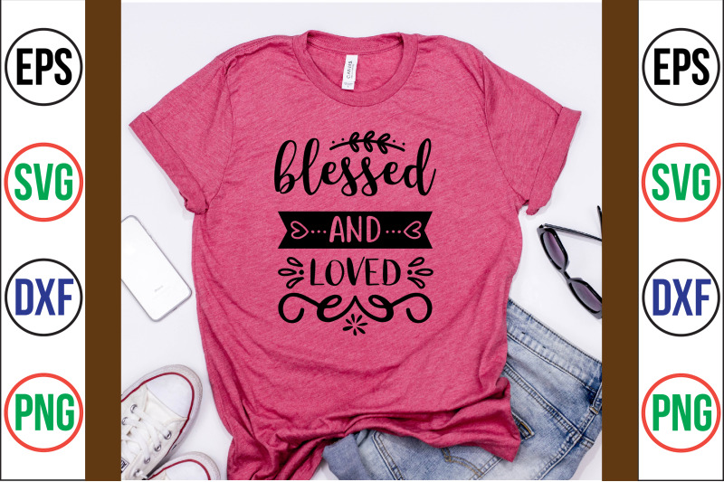 blessed-amp-loved-svg-cut-file