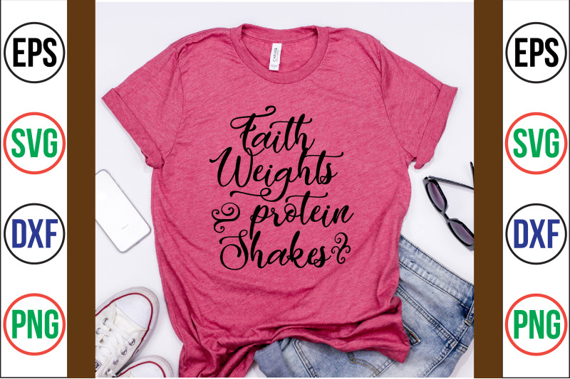 faith-weights-protein-shakes-svg-cut-file