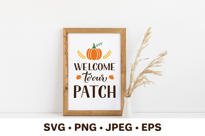 welcome-to-our-patch-lettering-autumn-quote