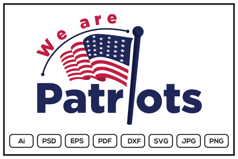 we-are-patriots-with-american-flag-design-illustration