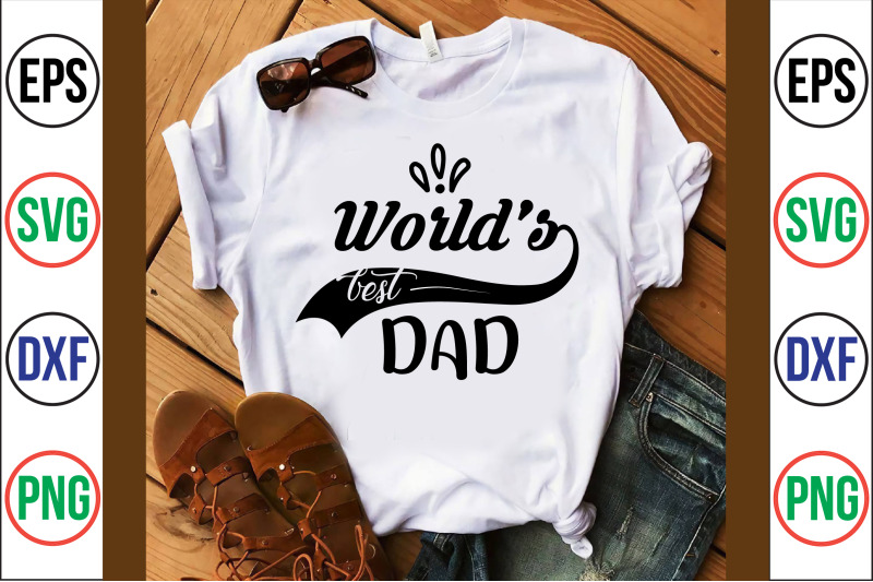 world-039-s-best-dad-svg-bundle