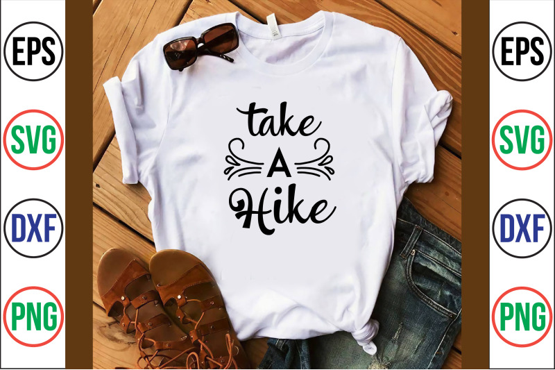 take-a-hike-svg-cut-file