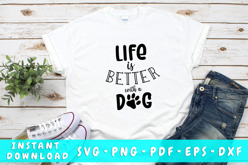 life-is-better-with-a-dog-svg