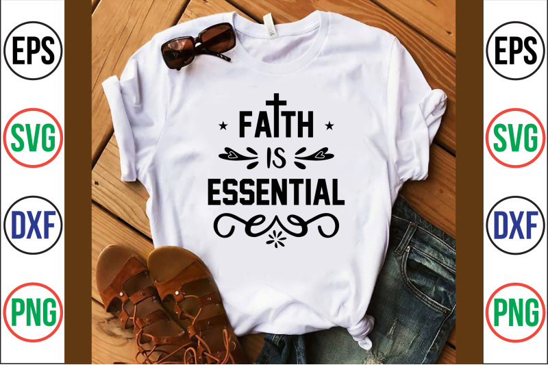 faith-is-essential-svg-cut-file