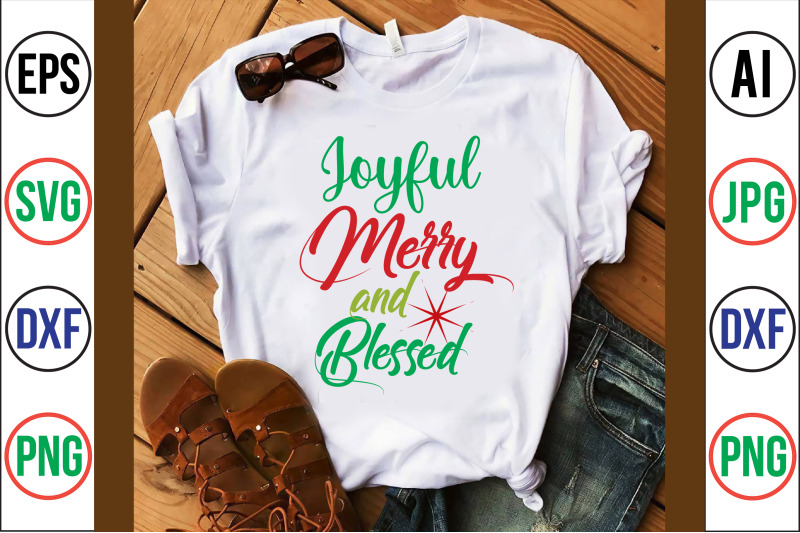 joyful-merry-and-blessed-svg-cut-file