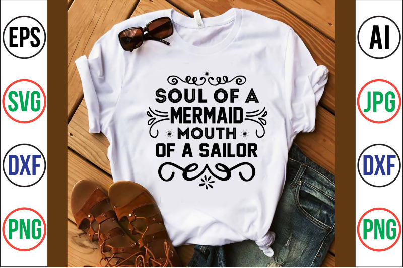 soul-of-a-mermaid-mouth-of-a-sailor-svg-cut-file