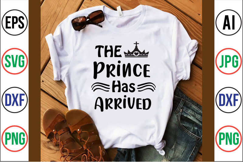 the-prince-has-arrived-svg-cut-file