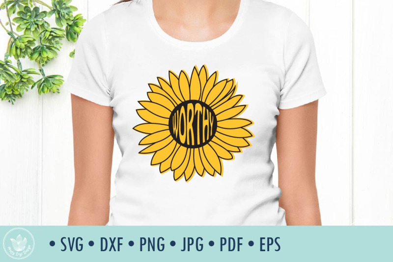 sunflower-worthy-svg-cut-file