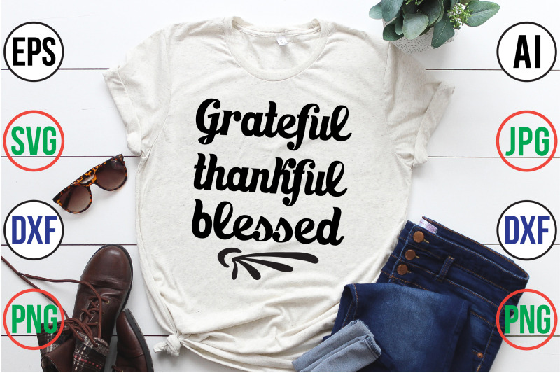 grateful-thankful-blessed-svg-cut-file