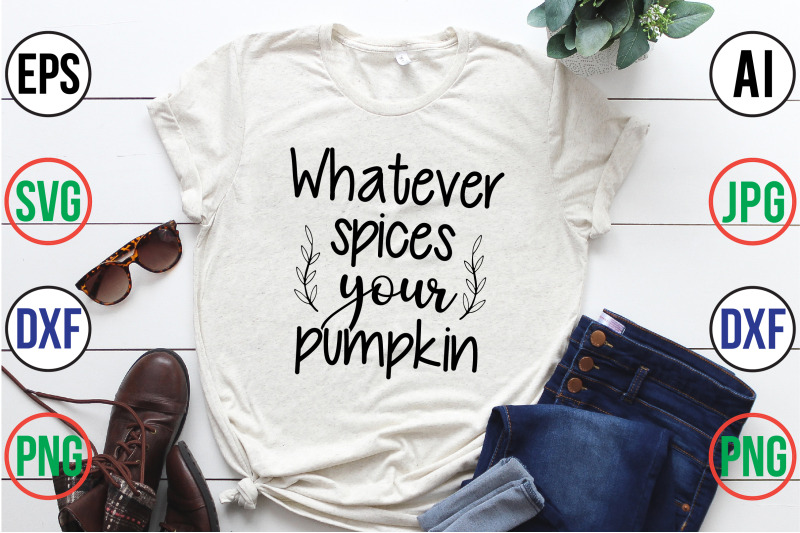 whatever-spices-your-pumpkin-svg-cut-file