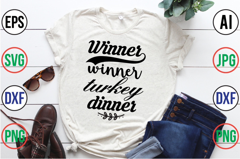 winner-winner-turkey-dinner-svg-cut-file