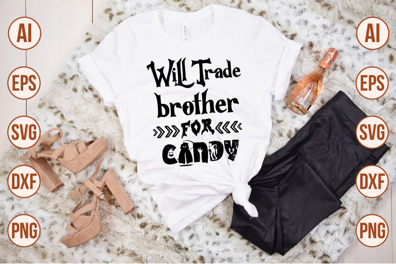 will-trade-brother-for-candy-svg-cut-file