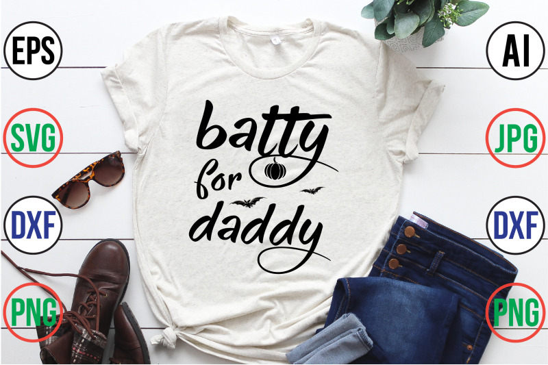 batty-for-daddy-svg-cut-file