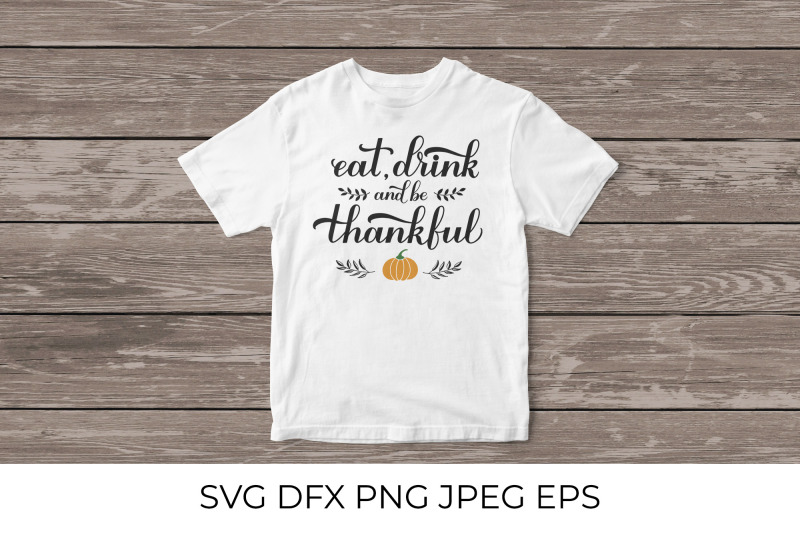 eat-drink-and-be-thankful-calligraphy-thanksgiving-quote