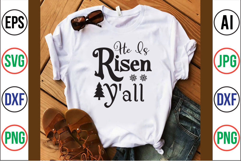 he-is-risen-y-039-all-svg-cut-file