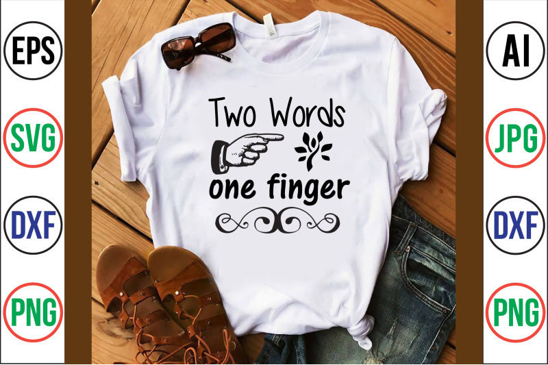 two-words-one-finger-svg-cut-file