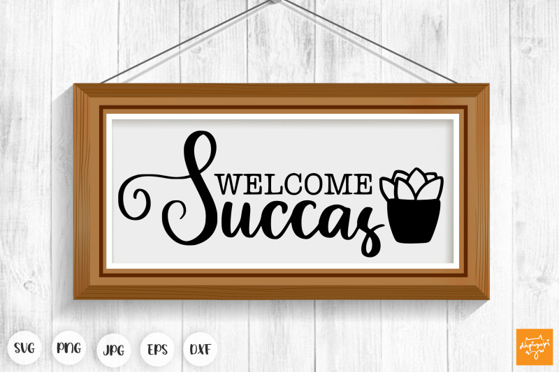 welcome-succas-svg-funny-door-sign