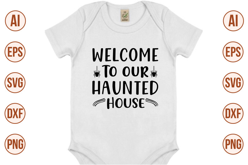 welcome-to-our-haunted-house-svg-cut-file