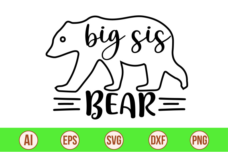 big-sis-bear-svg-cut-file