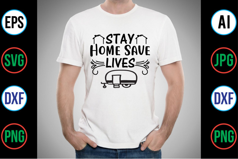 stay-home-save-lives-svg-cut-file