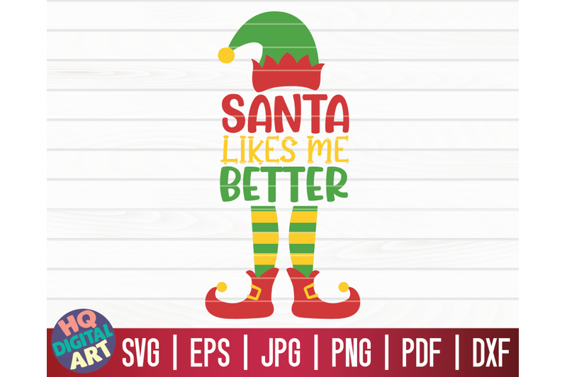 santa-likes-me-better-svg-christmas-elf-svg