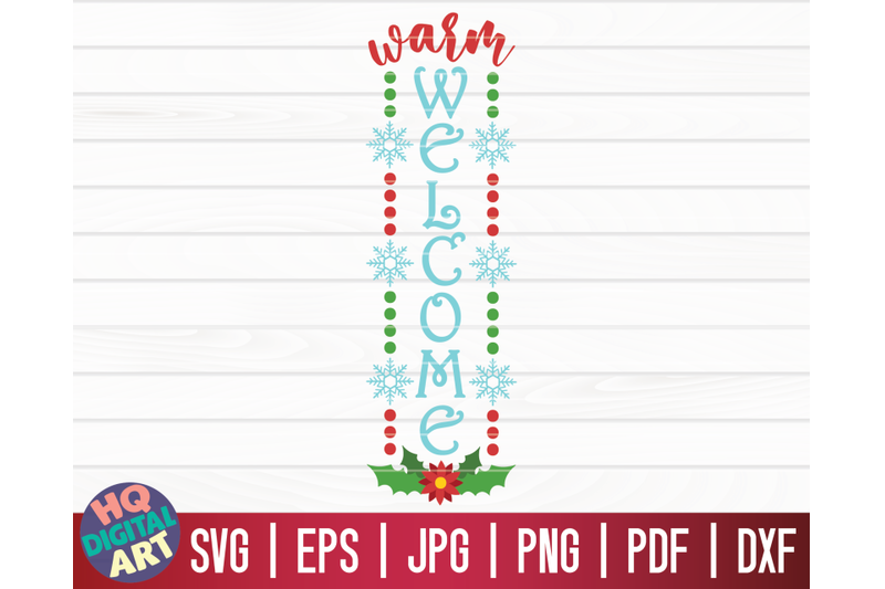 warm-welcome-svg-christmas-porch-sign-svg