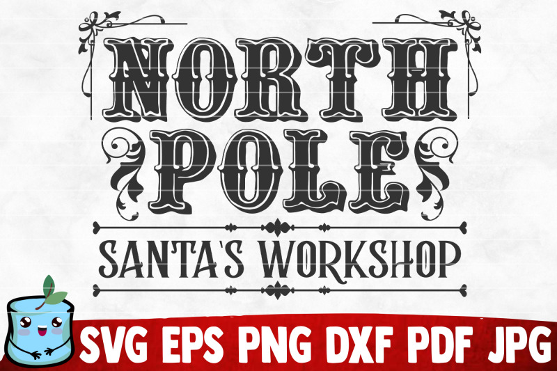 north-pole-santa-039-s-workshop-svg-cut-file