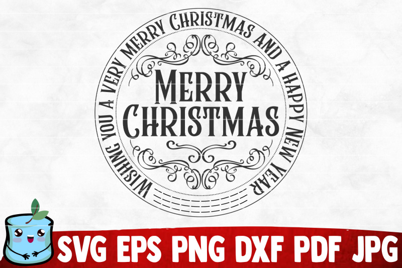 wishing-you-a-very-merry-christmas-and-a-happy-new-year-svg-cut-file