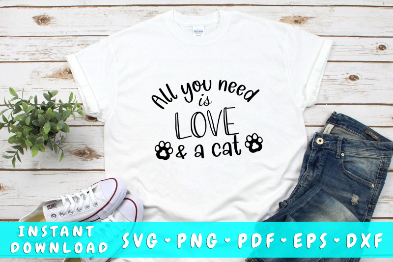 all-you-need-is-love-and-a-cat-svg